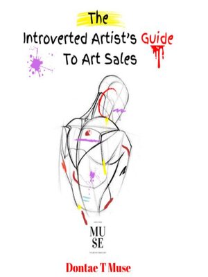 cover image of The Introverted Artist's Guide to Art Sales